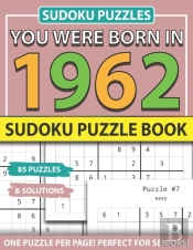 You Were Born In 1962