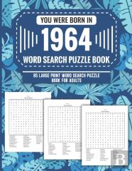 You Were Born In 1964