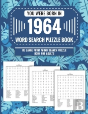 You Were Born In 1964