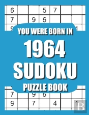 You Were Born In 1964