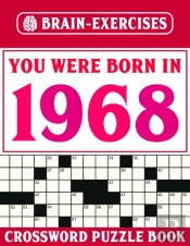 You Were Born In 1968