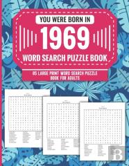 You Were Born In 1969