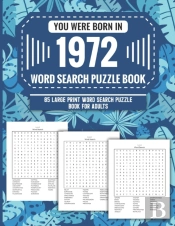 You Were Born In 1972