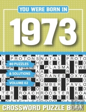 You Were Born In 1973 Crossword Puzzle Book