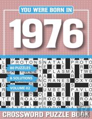 You Were Born In 1976 Crossword Puzzle Book