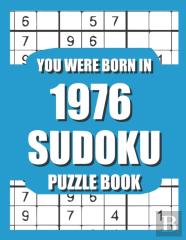 You Were Born In 1976