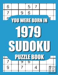You Were Born In 1979