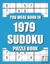 You Were Born In 1979