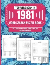 You Were Born In 1981