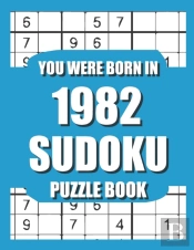 You Were Born In 1982