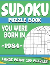You Were Born In 1984