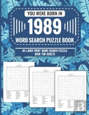 You Were Born In 1989