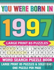 You Were Born In 1997