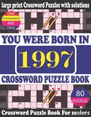 You Were Born In 1997