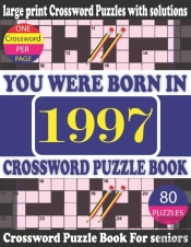 You Were Born In 1997