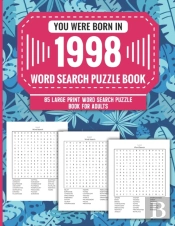 You Were Born In 1998