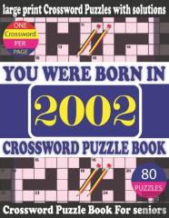 You Were Born In 2002
