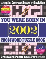 You Were Born In 2002