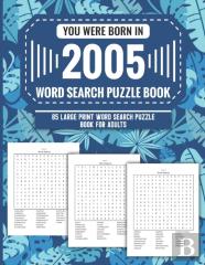 You Were Born In 2005