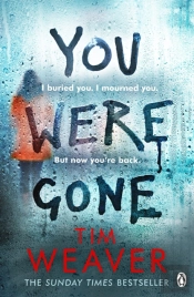 You Were Gone