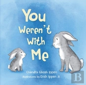 You Weren'T With Me