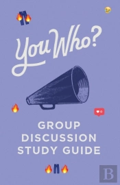 You Who Group Discussion Guide