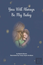 You Will Always Be My Baby