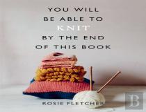 You Will Be Able To Knit By The End Of This Book