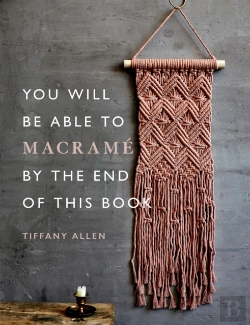 Bertrand.pt - You Will Be Able To Macram  By The End Of This Book