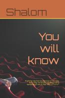 You Will Know