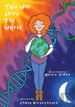 You Will Save The World