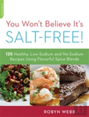 You Won'T Believe It'S Salt-Free