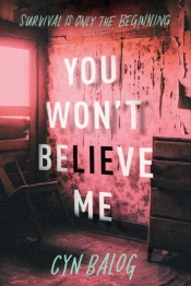 You Won'T Believe Me