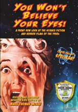 You Won'T Believe Your Eyes! (Revised And Expanded Monster Kids Edition)