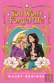 You Won'T Forget Me