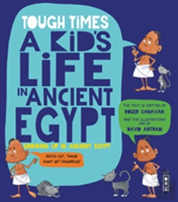 Bertrand.pt - You Wouldn'T Want To Be A Kid In Ancient Egypt!