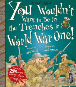 Bertrand.pt - You Wouldn'T Want To Be In The Trenches In World War One!