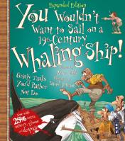 You Wouldn'T Want To Sail On A 19th-Century Whaling Ship!