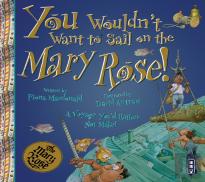 You Wouldn'T Want To Sail On The Mary Rose!