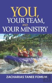 You, Your Team, And Your Ministry