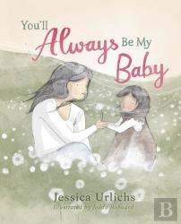 Youâ€™Ll Always Be My Baby