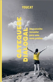 Youcat - Catequese Dialogal