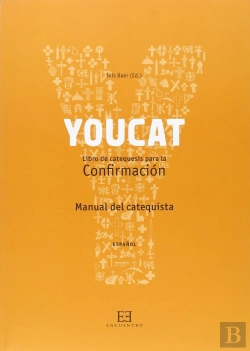 Bertrand.pt - Youcat. Confirmacion. (Catequista)