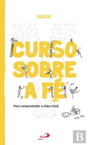 Youcat: Curso Sobre A Fé