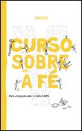 Youcat - Curso Sobre a Fé