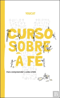 Bertrand.pt - Youcat - Curso Sobre a Fé