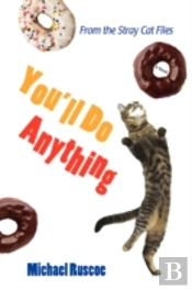 You'Ll Do Anything