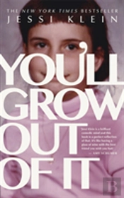 You'Ll Grow Out Of It