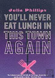 You'Ll Never Eat Lunch In This Town Again