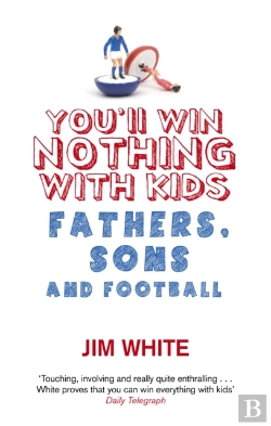 Bertrand.pt - You'Ll Win Nothing With Kids